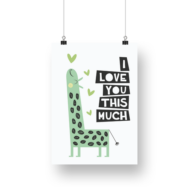 I Love You This Much Giraffe Satin Posters