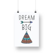 Dream Big Tribal Satin Posters