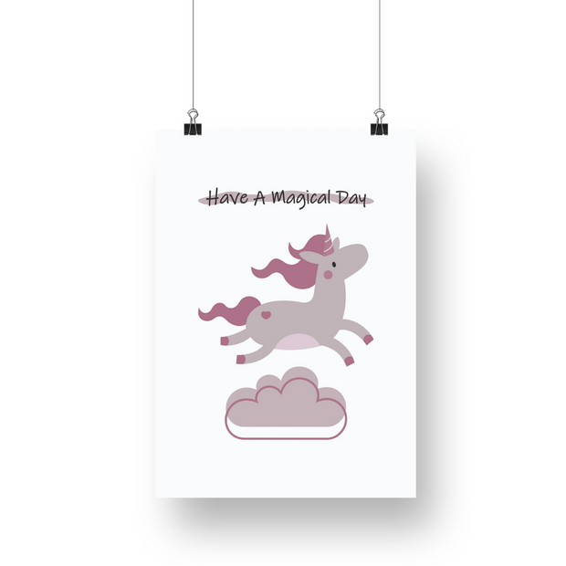 Have a Magical Day Unicorn Satin Posters