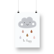 Be Happy Rain Cloud Satin Posters