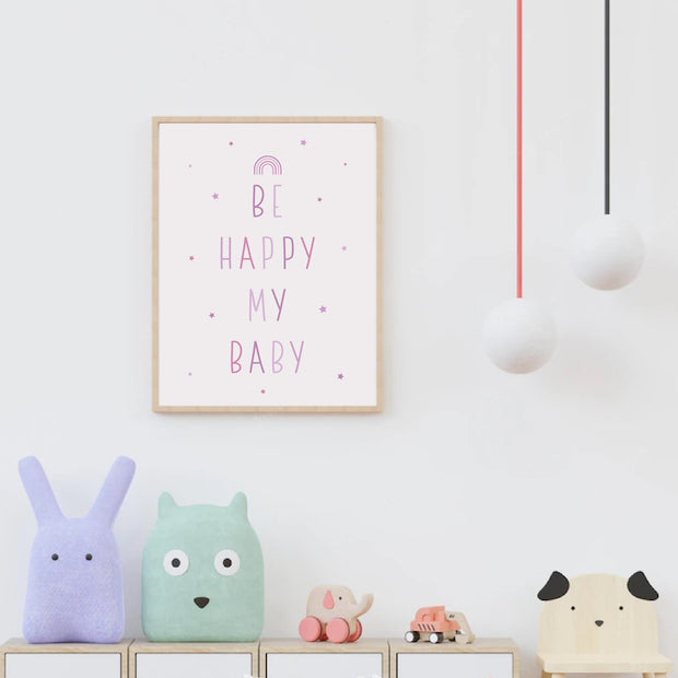 Be Happy My Baby Satin Posters