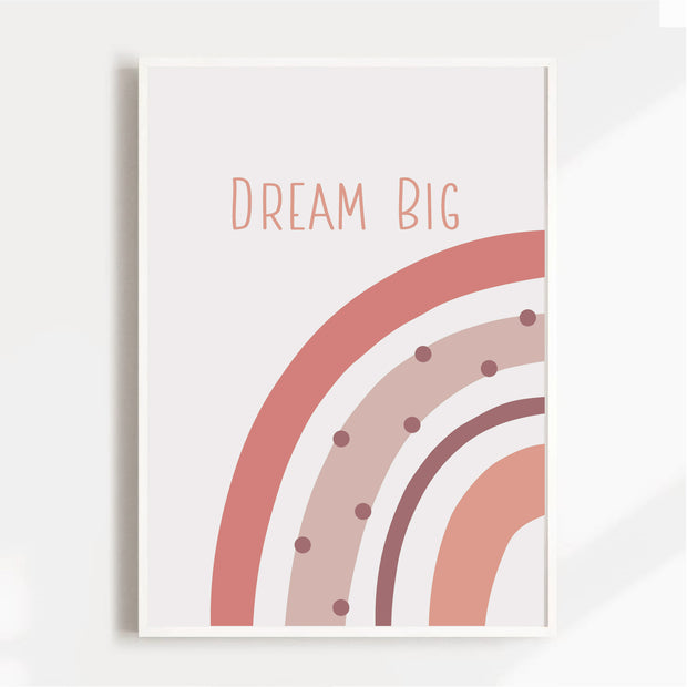 Dream Big Rainbow Satin Posters