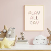 Play All Day Satin Posters