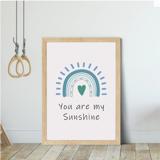 You Are My Sunshine Rainbow Satin Posters