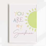 You Are My Sunshine Satin Posters