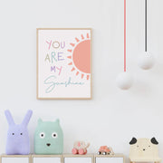 You Are My Sunshine Satin Posters