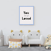 You Are So Loved Satin Posters